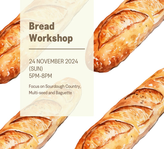 Bread Workshop (24 November 2024)