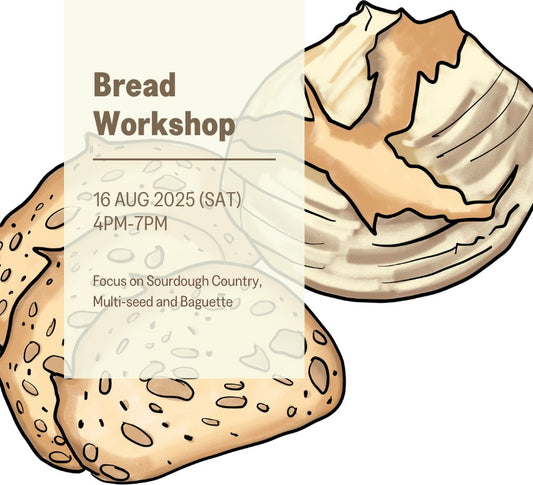 Bread Workshop (16 August 2025)
