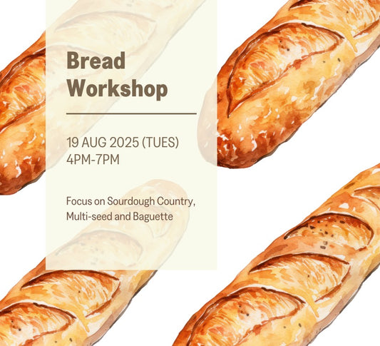 Bread Workshop (19 August 2025)
