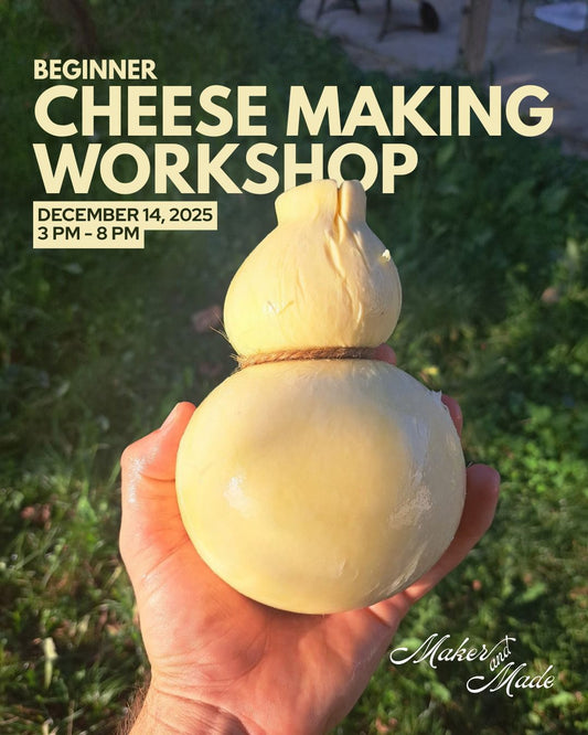 Natural Cheesemaking for Beginner (14 December 2025)