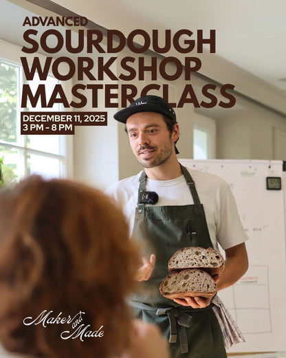 Advanced Sourdough Masterclass and Workshop with Degustation (11 December 2025)