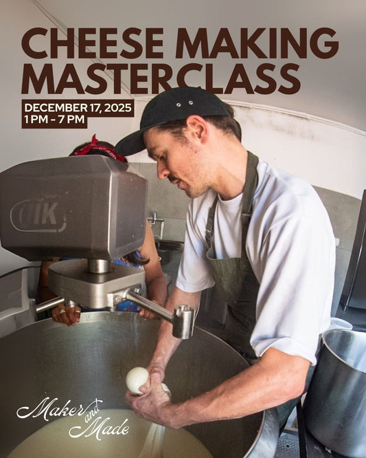 Natural Cheesemaking (Masterclass Advanced)  (17 December 2025)